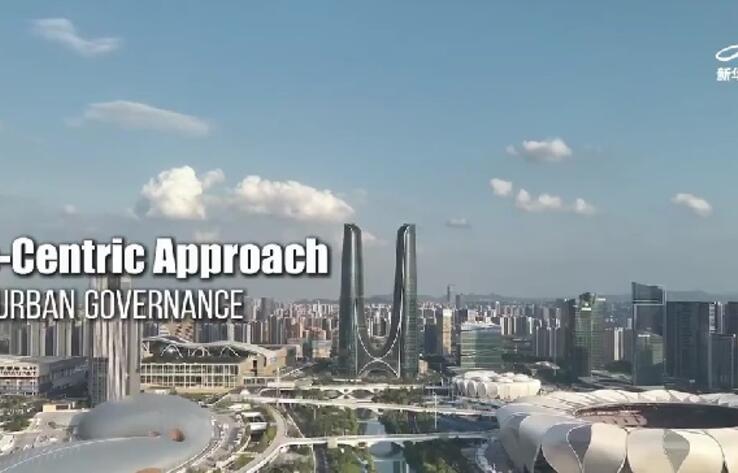 Amazing China:People-Centric Approach in Urban Governance